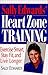 Sally Edwards' Heart Zone Training by Sally Edwards