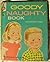 Goody naughty book: The good side : the naughty side