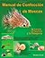 Manual de Confeccion de Moscas (Spanish Edition)
