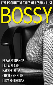 Bossy (Kindle Edition)