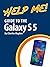 Help Me! Guide to the Galaxy S5: Step-by-Step User Guide for the Fifth Generation Galaxy S and Kit Kat
