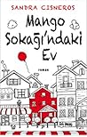 Mango Sokağındaki Ev