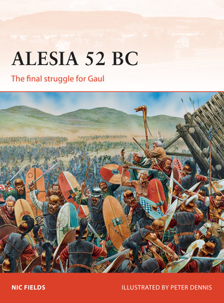 Alesia 52 BC: The final struggle for Gaul (Campaign, 269)