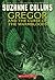 The Underland Chronicles: Gregor and the Curse of the Warmbloods