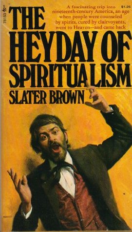 The Heyday of Spiritualism