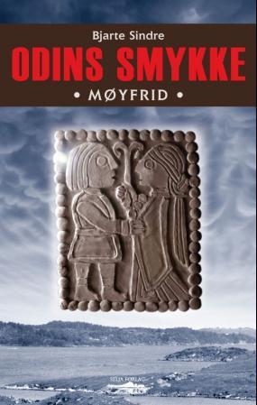 Møyfrid (Odins smykke, #4)
