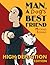 Man, A Dog's Best Friend