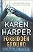 Forbidden Ground (Cold Creek, #2)