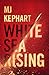 White Sea Rising