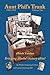 Aunt Phil’s Trunk eBook (Volume Two)