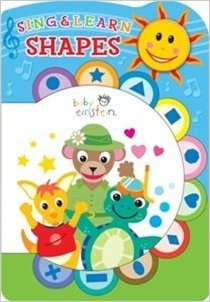 Shapes: Sing and Learn (Baby Einstein)