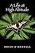A Life At High Altitude by Brian O'Donnell