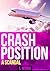 Crash Position: A Scandal