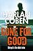 Gone for Good by Harlan Coben Gone for Good by Harlan Coben