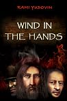 Wind in the Hands