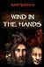 Wind in the Hands