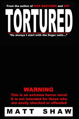 Tortured (Kindle Edition)