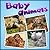 Children's Book : Baby Animals (Great Book for Children) (Age 4 - 9)