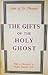 The Gifts of the Holy Ghost