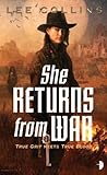 She Returns From War by Lee Collins