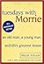Tuesdays with Morrie