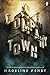Company Town by Madeline Ashby Company Town by Madeline Ashby