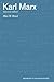 Karl Marx (Arguments of the Philosophers)