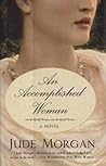 An Accomplished Woman by Jude Morgan