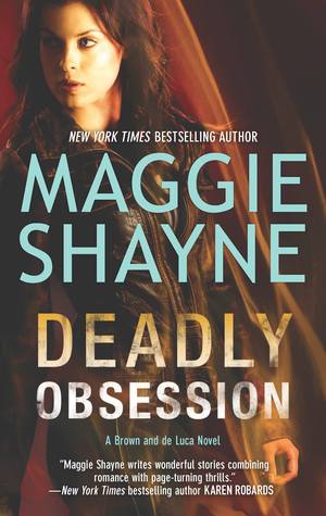 Deadly Obsession (Brown and de Luca, #4)