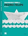 Pedro Felipe by Emanuele Tirelli
