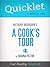 A Cook's Tour, by Anthony Bourdain - A Hyperink Quicklet (Travel, Food)