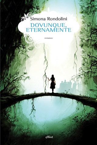 Dovunque, eternamente (Paperback)