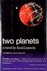Two Planets by Kurd Lasswitz