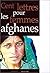 Cent lettres pour les femmes afghanes by Marie Étienne
