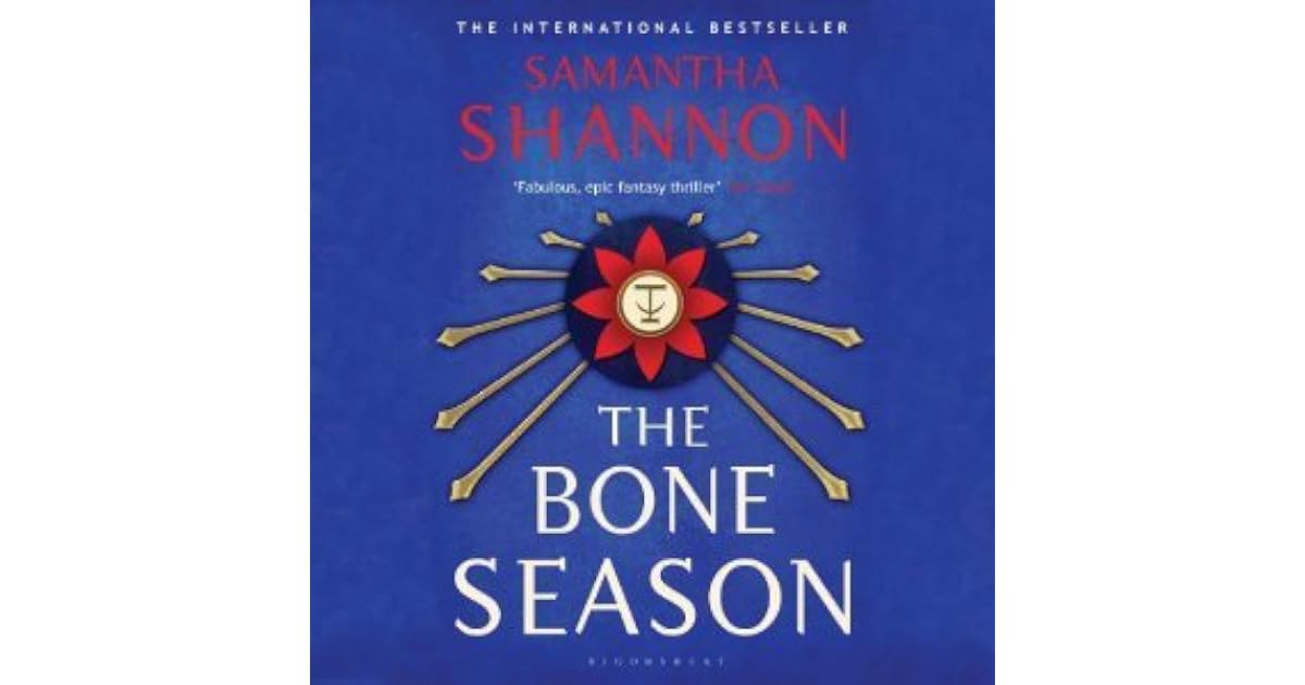 The Bone Season (The Bone Season, #1) by Samantha Shannon