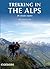 Trekking in the Alps (Mountain Walking)