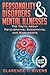 Personality Disorders & Mental Illnesses by Clarence T. Rivers