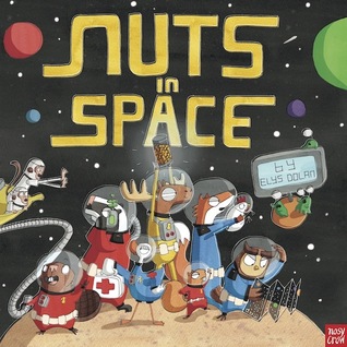 Nuts in Space (Hardcover)