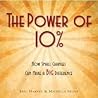 The Power of 10%...How Small Changes Can Make a BIG Difference