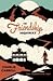 The Friendship Highway by Charlie  Carroll