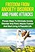 Anxiety: Anxiety Disorder Guide To Overcoming Anxiety Disorder And Anxiety Disorder Related Illnesses Including Panic Attacks For Complete Anxiety Disorder ... Self Help Guide to Anxiety Disorder Relief)