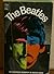 The Beatles: The authorized...