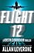 Flight 12: A Kristin Cunningham Thriller (Flight 12 Begins Series Book 1)