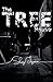 The Tree House (The Tree Ho...