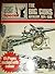 The Big Guns Artillery 1914-1918