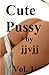 Big Cocks and Cute Pussy by J.J.V.J.J.