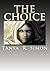 The Choice