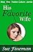 His Favorite Wife (MacKendrick Wives Book 2)