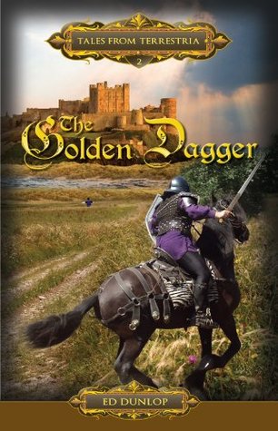 The Golden Dagger (Tales from Terrestria Book 2)