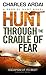 Hunt Through the Cradle of Fear (Gabriel Hunt, #2)